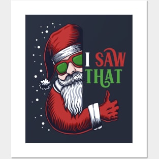 I Saw That! // Funny Santa Claus Is Watching Posters and Art